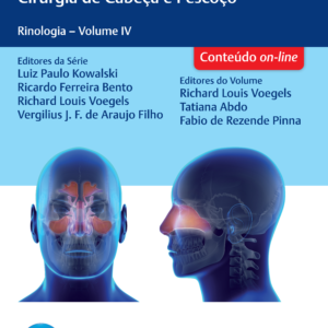 Rinolologia - Guia Prático de Orl e Cirurgia de Cabeça e Pescoço