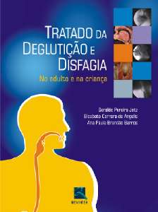 Tratado de Deglutição e Disfagia