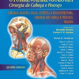 Otorrinolaringologia Cirurgia de Cabeça e Pescoço - Volume 4
