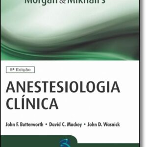 Anestesiologia Clínica