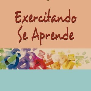Exercitando se Aprende