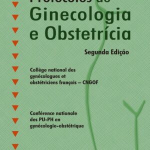 Protocolos de Ginecologia e Obstetrícia