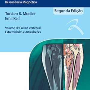 Atlas de Bolso de Anatomia Seccional - Tomografia Computadorizada e Ressonâ
