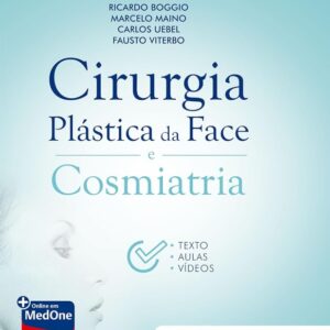 Cirurgia Plástica da Face e Cosmiatria