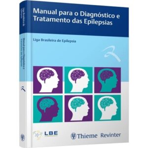 Lbe Manual para o Diagnóstico e Tratamento das Epilepsias