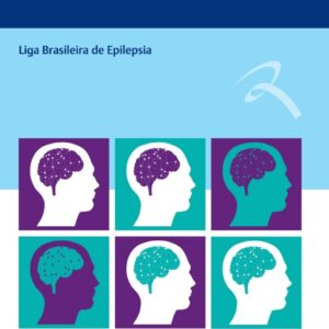 Manual para o Diagnostico e Tratamento das Epilepsias