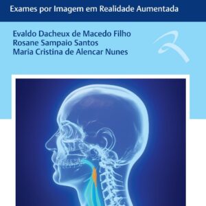 Disfagia - Exames por Imagem em Realidade Aumentada