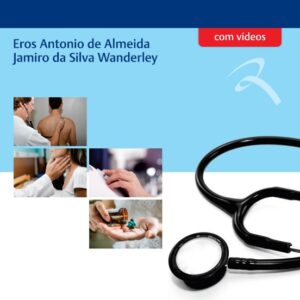 Semiologia Médica e as Síndromes Clínicas