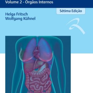 Atlas Colorido de Anatomia Humana - Volume 2 - órgãos Internos