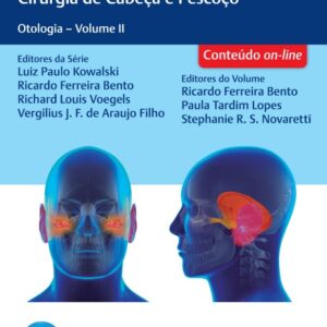 Otologia - Guia Prático de Orl e Cirurgia de Cabeça e Pescoço