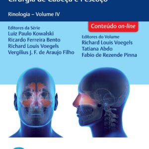 Rinologia - Guia Prático de Orl e Cirurgia de Cabeça e Pescoço