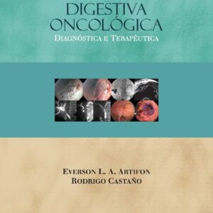 Endoscopia Digestiva Oncológica