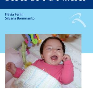 Disfunção Oral em Bebês de 0 a 6 Meses