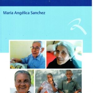 A Prática do Serviço Social na Atenção à Pessoa Idosa