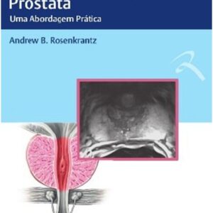 Ressonância Magnética da Próstata
