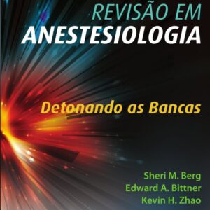 Revisão em Anestesiologia