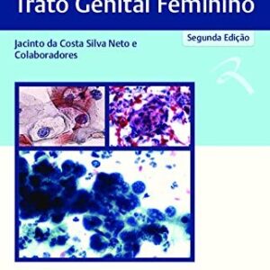 Citologia Clinica do Trato Genital Feminino