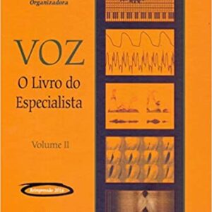 Voz - o Livro do Especialista - Volume 2