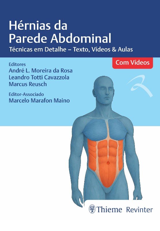 Hérnias da Parede Abdominal - Técnicas em Detalhes - Texto, Vídeo ...