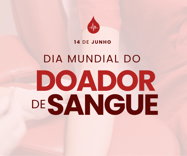 Dia Mundial do Doador de Sangue